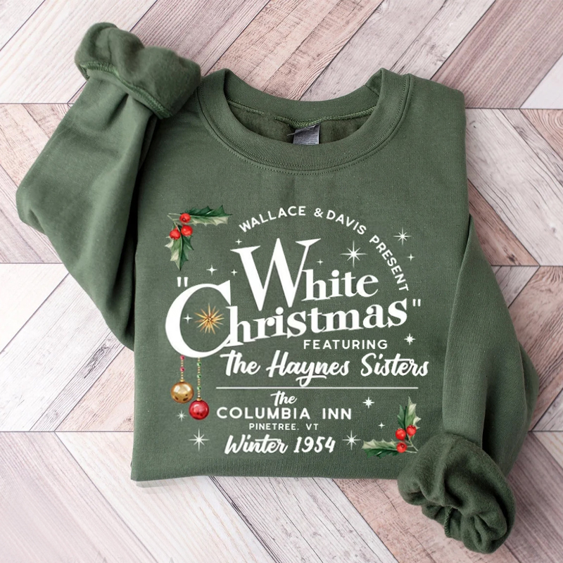 White Christmas Movie  Sweatshirt
