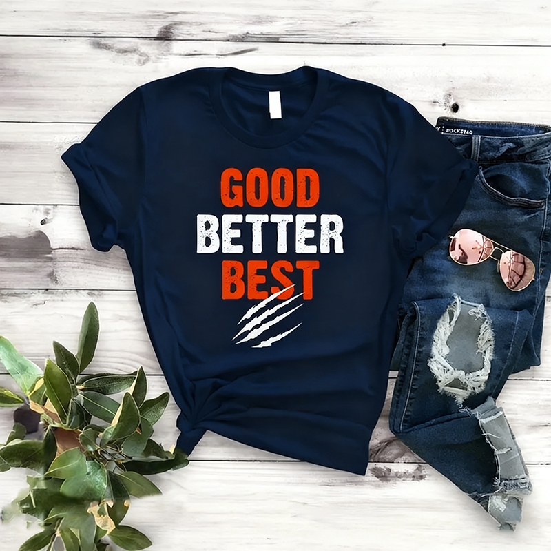 Good Better Best Chicago Football T-shirt