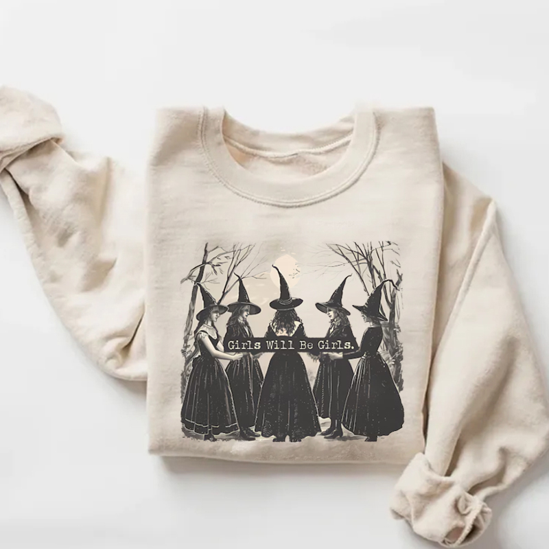 Vintage Girls Will Be Girls Witch Sweatshirt