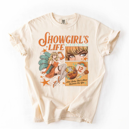In My Showgirl Era T-shirt