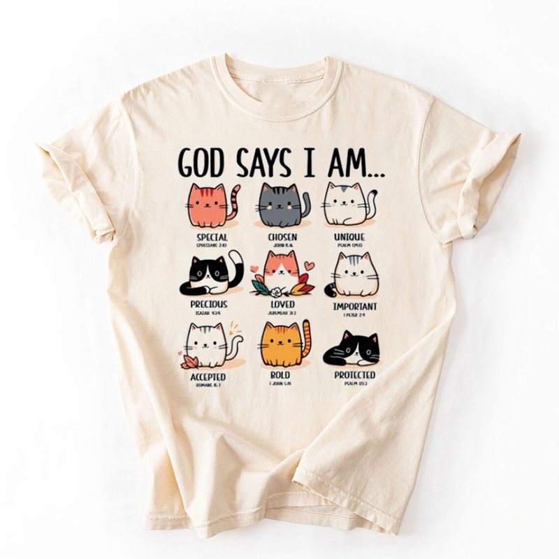 God Says I Am Cat  T-shirt