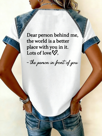 Women's Dear Person Behind Me You Matter Printed  Waffle Casual Short Sleeved T-Shirt