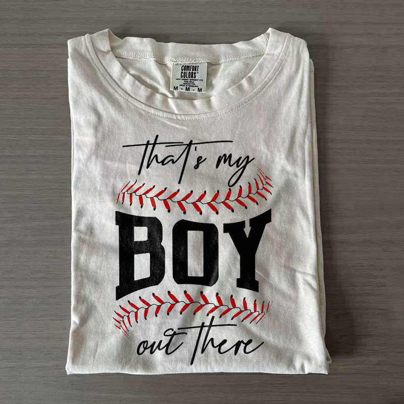 That's My Boy T-shirt