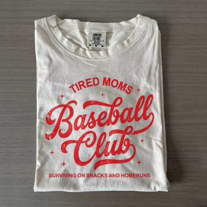 Tired Moms Baseball Club T-shirt