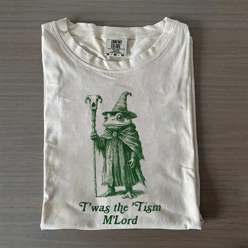 T'was The 'Tism M'lord Funny Frog Wizard Meme T-shirt