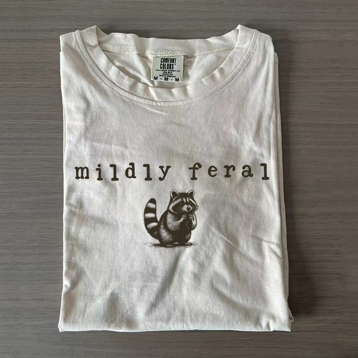 Mildly Feral Raccoon T-shirt
