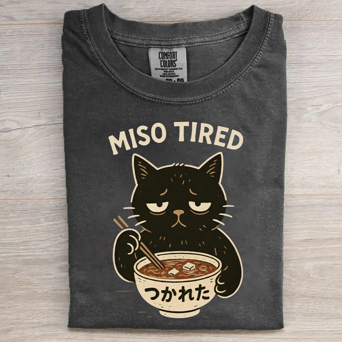 Miso Tired Ramen T-shirt