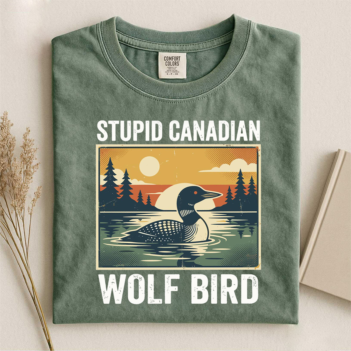 Stupid Canadian Wolf Bird T-shirt