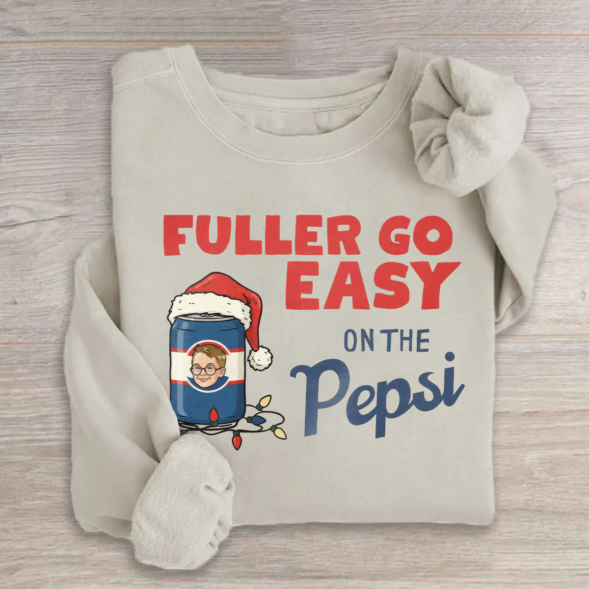 Fuller Go Easy on the Pepsi Christmas Sweatshirt