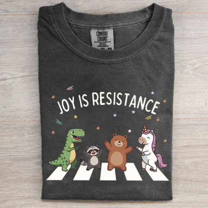 Joy is Resistance T-shirt