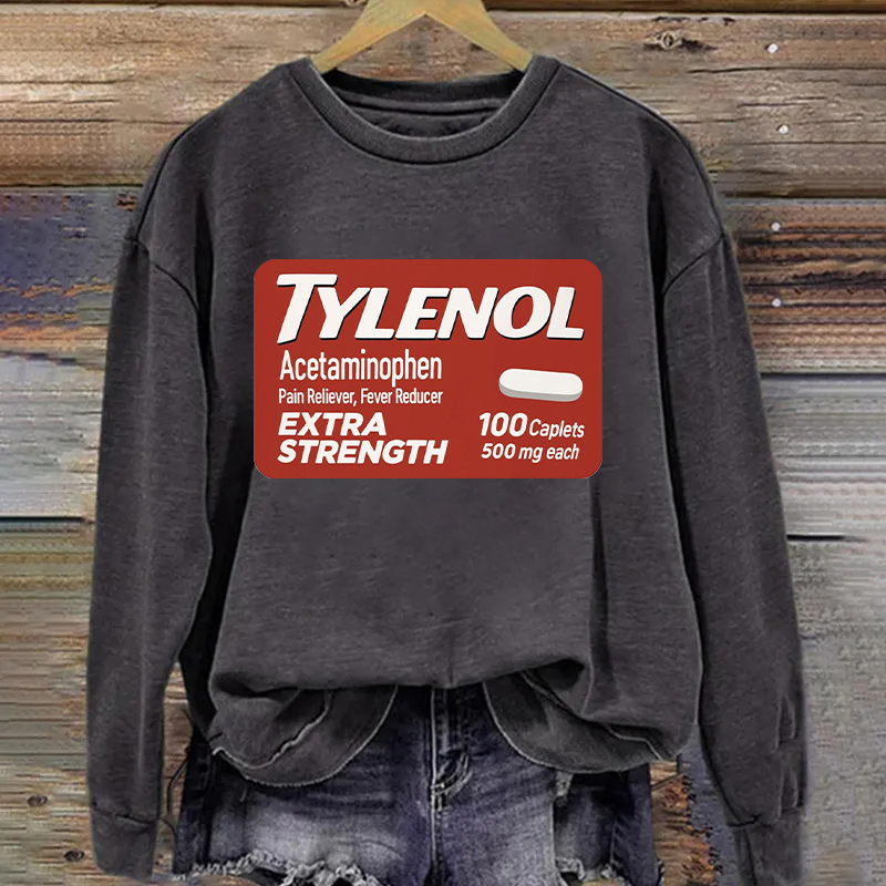 Tylenol Sweatshirt