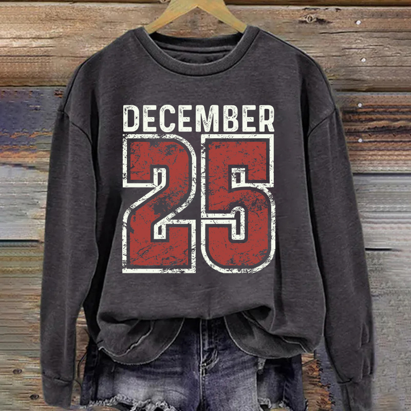 Retro Christmas December 25 Sweatshirt