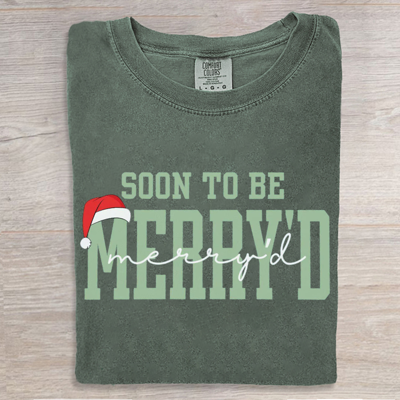 Soon To Be Merry'd Christmas T-shirt