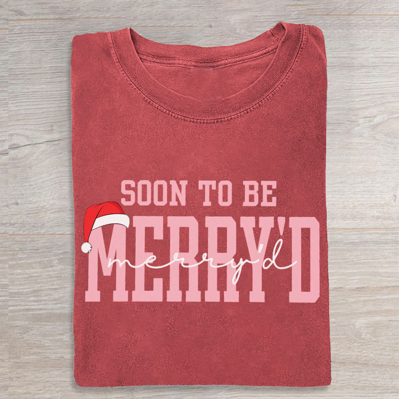 Soon To Be Merry'd Christmas T-shirt