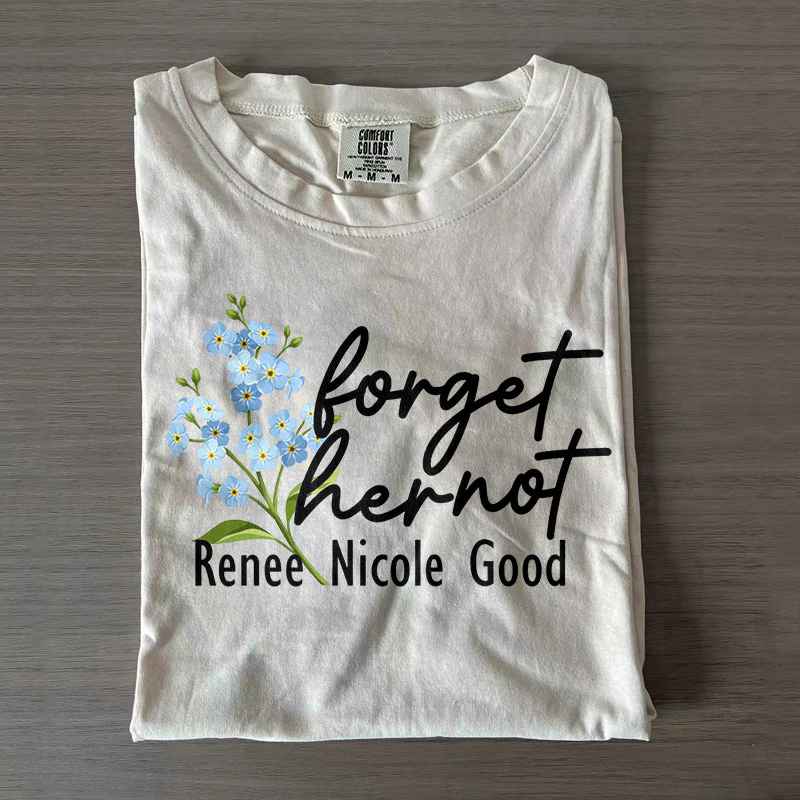 Forget Her Not T-shirt