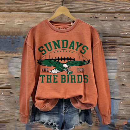 Sunday Are For The Birds Philadelphia Football Sweatshirt