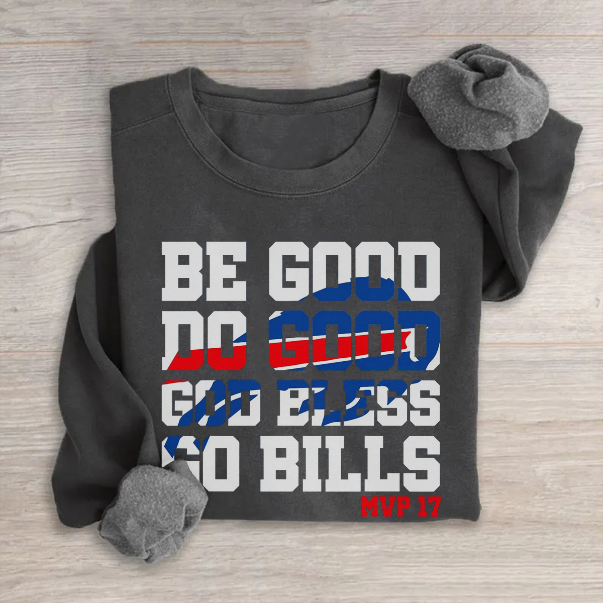 Be Good Do Good 17 God Bless Go Sweatshirt