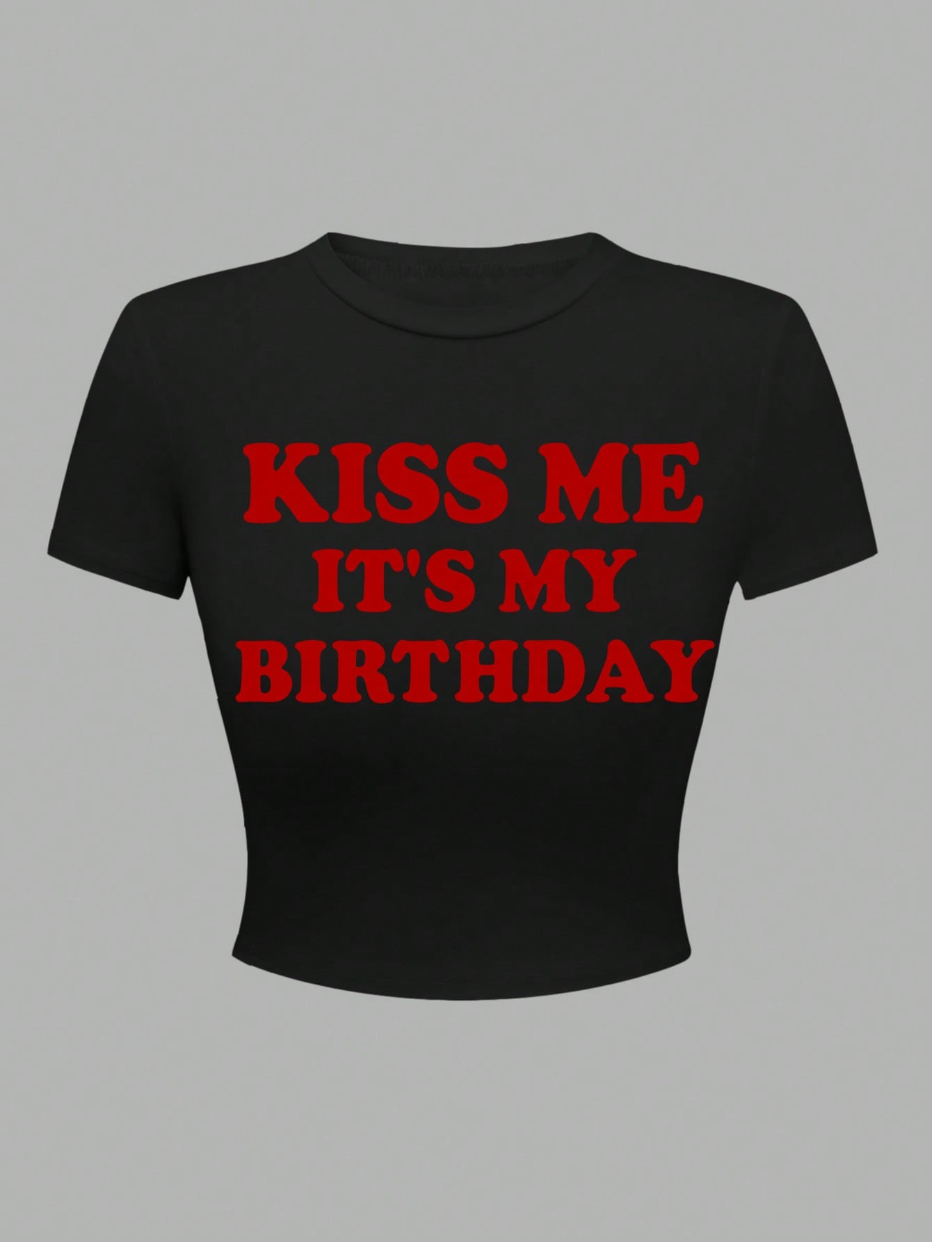 Kiss Me Birthday Baby Tee