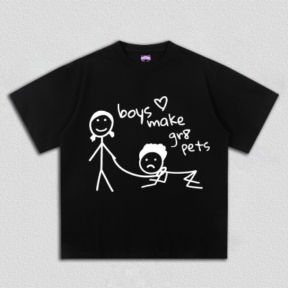 BOY MAKE GR8 PETS TEE