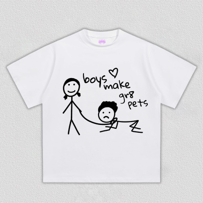BOY MAKE GR8 PETS TEE