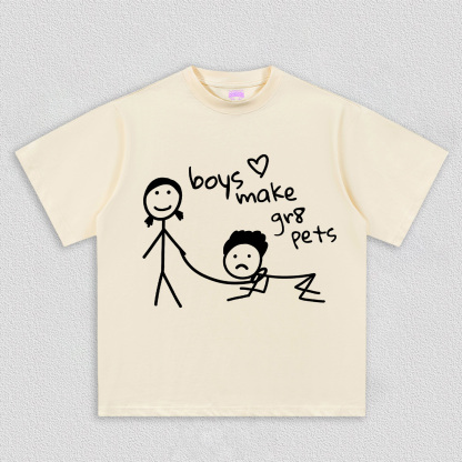 BOY MAKE GR8 PETS TEE