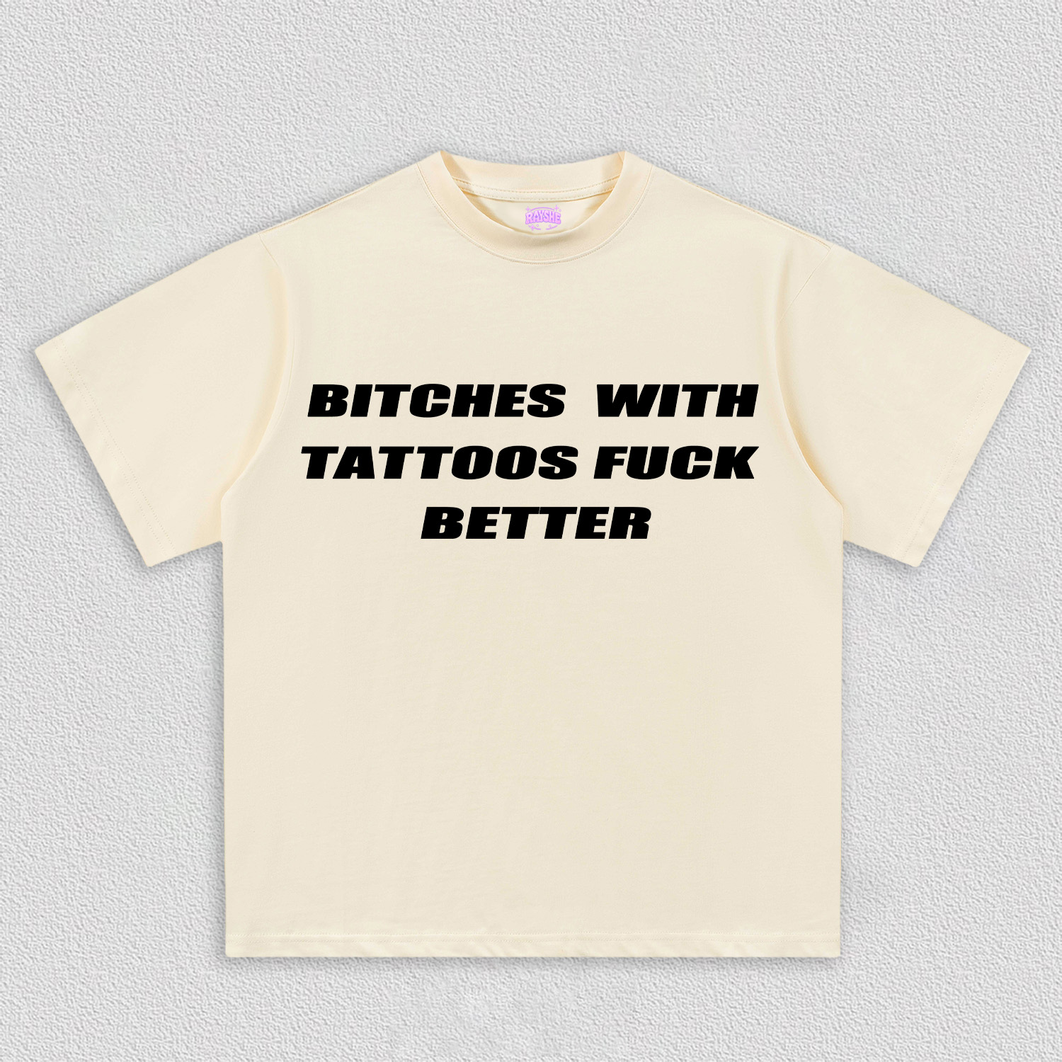 Bxxches With Tattoos Fxxk Better Y2k TEE