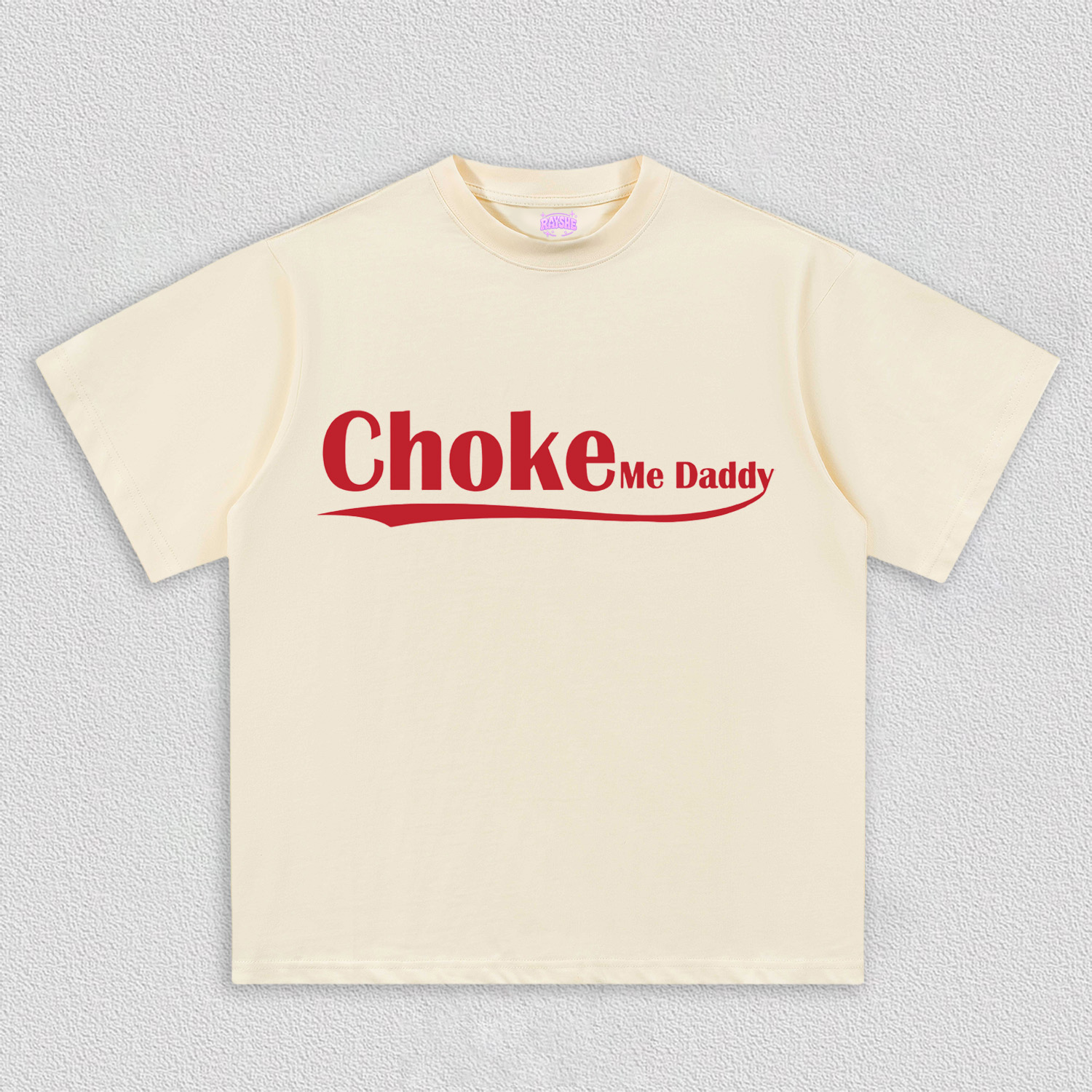 Choke Me Daddy Y2K TEE