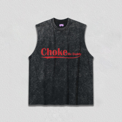 Choke Me Daddy Y2K TEE