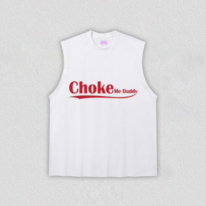 Choke Me Daddy Y2K TEE