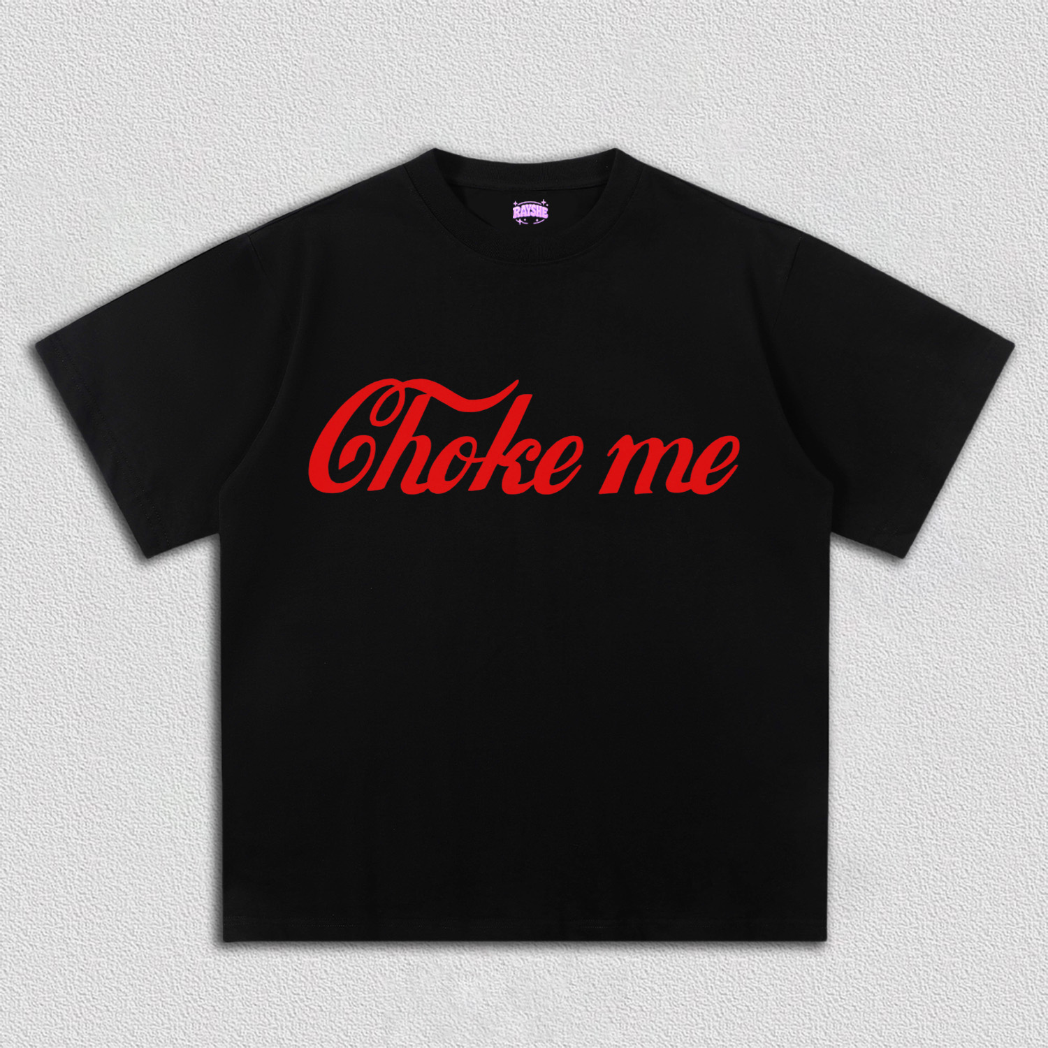 Choke Me Y2K TEE