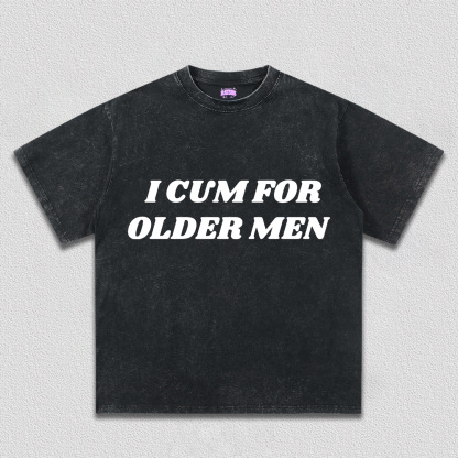 Come For Older Men Y2K TEE