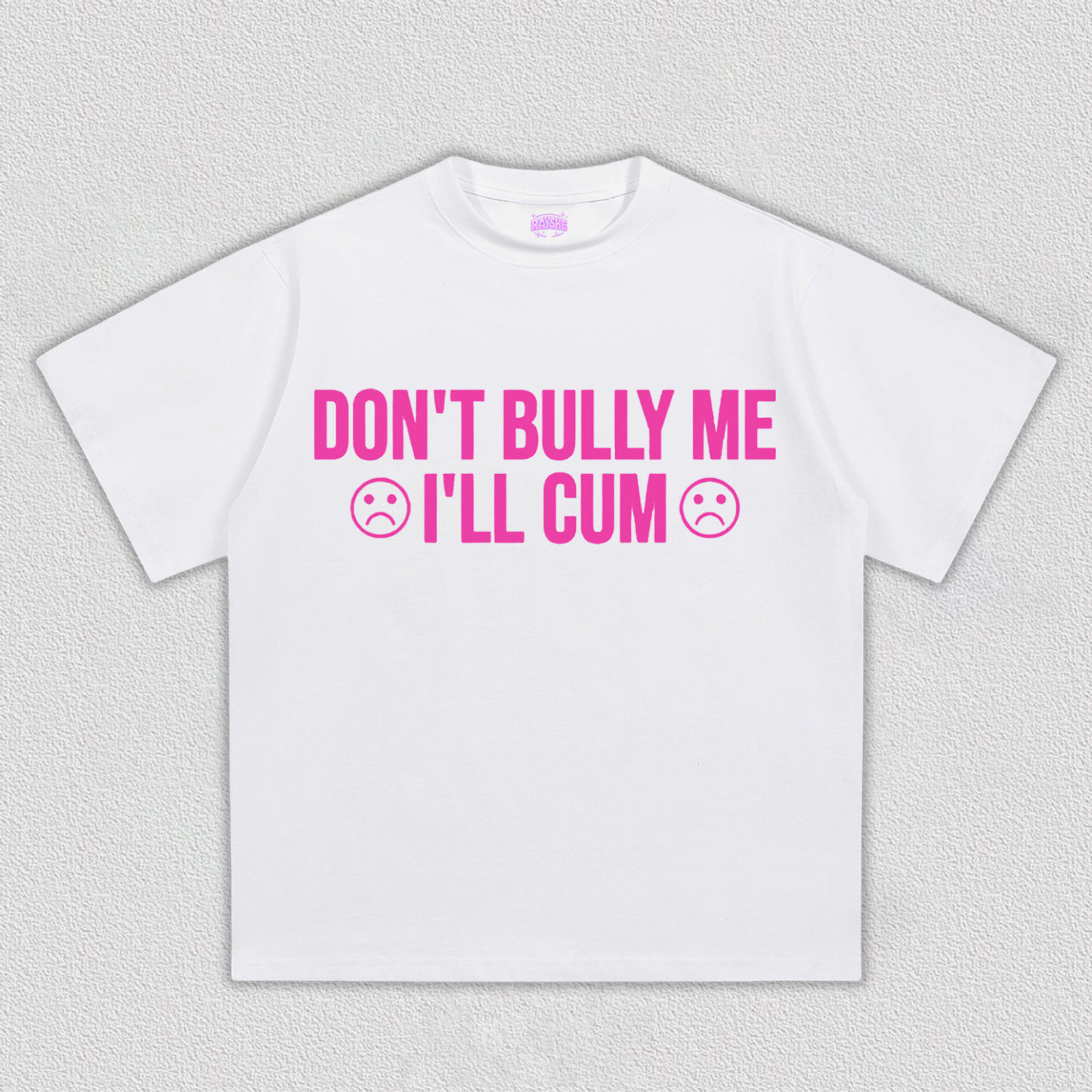 Don't Bully Me Y2K TEE