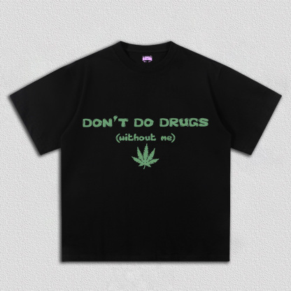Don't Do Without Me Y2K TEE