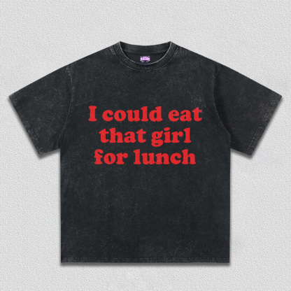 Eat That Girl For Lunch Y2K TEE