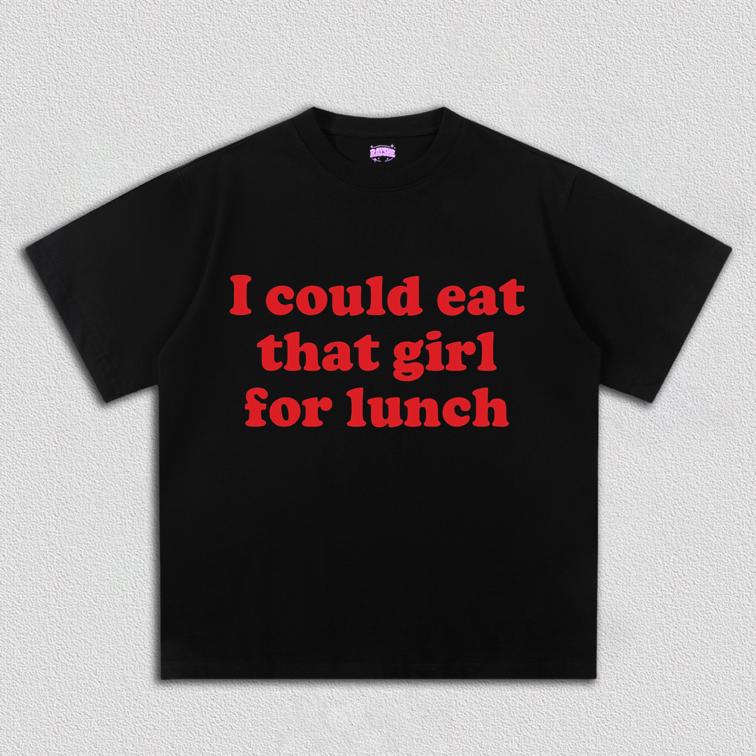 Eat That Girl For Lunch Y2K TEE
