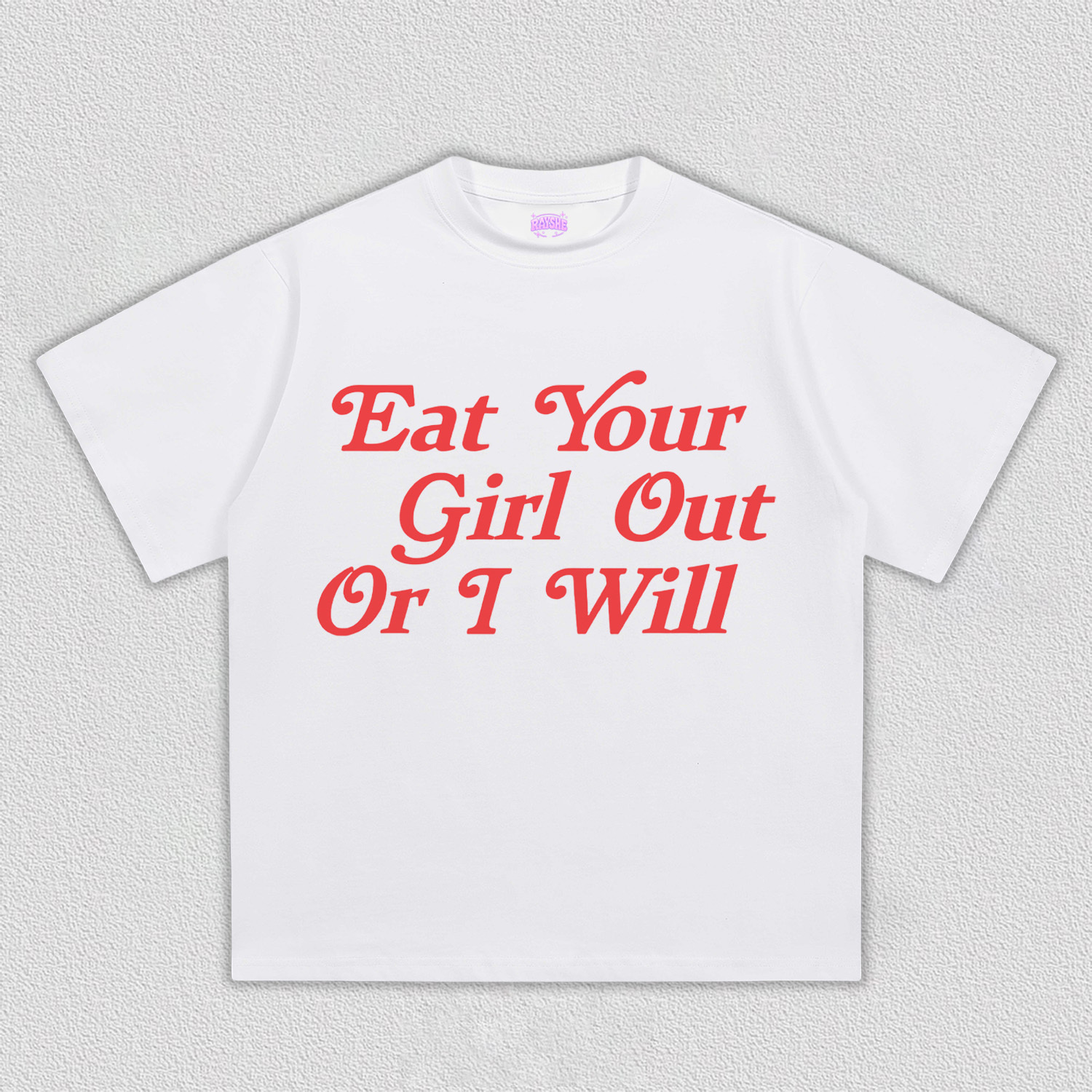 Eat Your Girl Out Y2K TEE