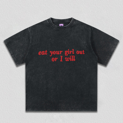 Eat Your Girl Out Y2K V1 TEE