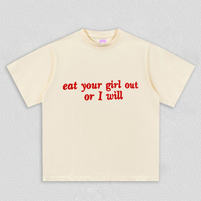 Eat Your Girl Out Y2K V1 TEE