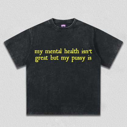 Great Mental Health Y2K TEE