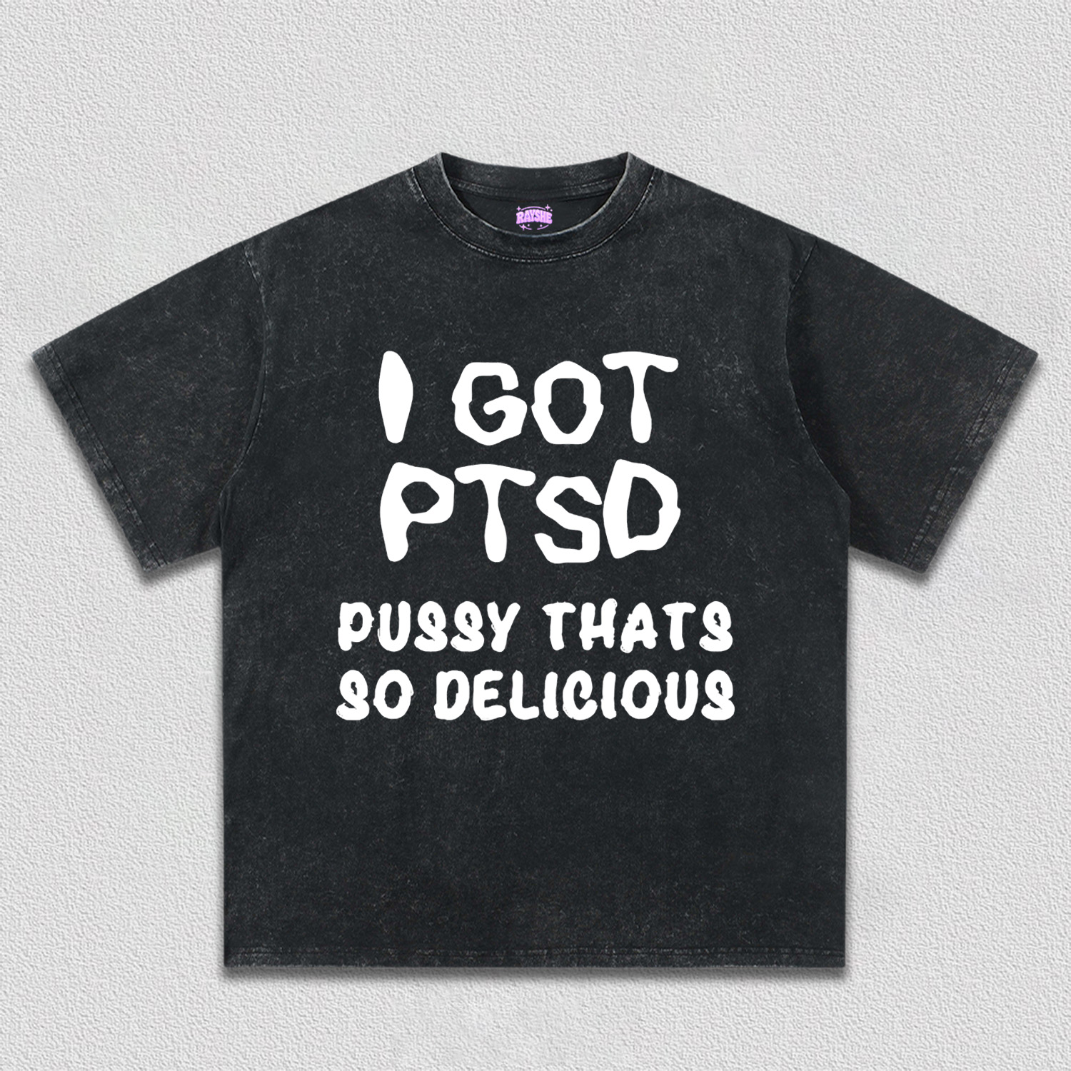 I Got Delicious PTSD Y2K TEE