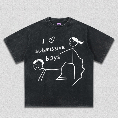 I LOVE SUBMISSIVE BOYS TEE