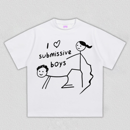 I LOVE SUBMISSIVE BOYS TEE