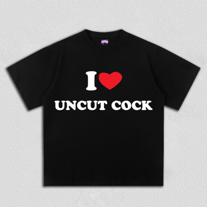 I Love Uncut Cxck Y2K TEE