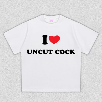 I Love Uncut Cxck Y2K TEE