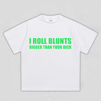 I Roll Blunts Y2K TEE