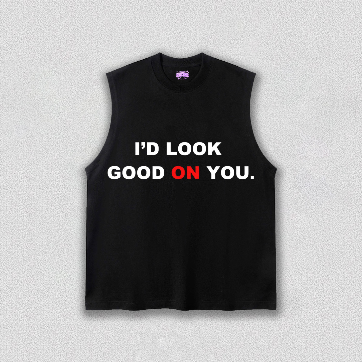 I'd Look Good On You Y2k TEE