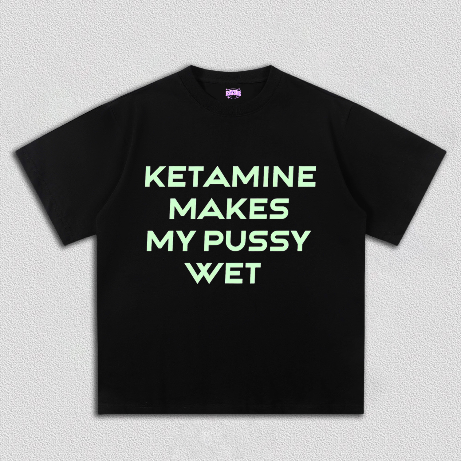 K Makes My Puxxy Wet Y2K TEE