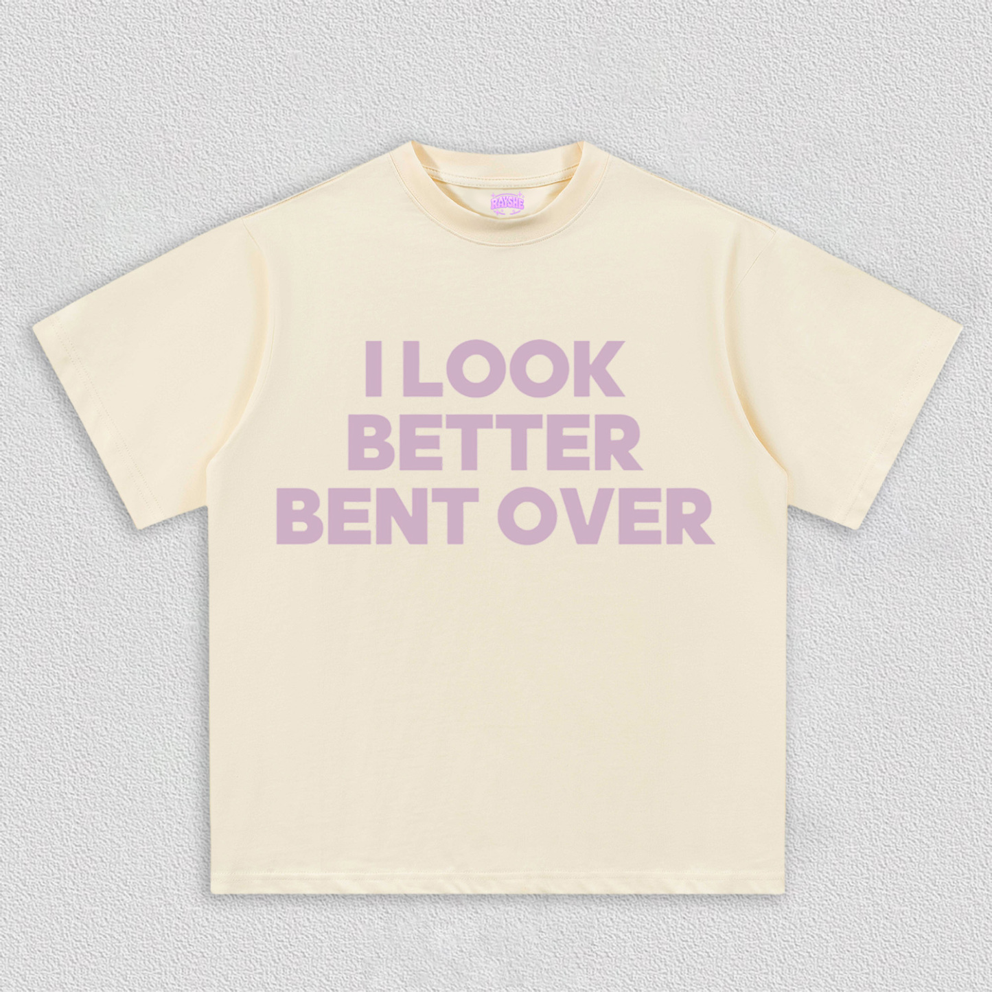Look Better Bent Over Y2K TEE