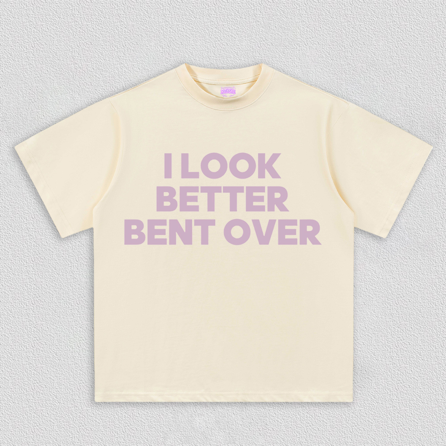 Look Better Bent Over Y2K TEE