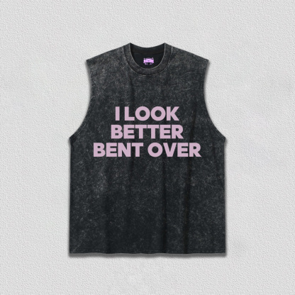 Look Better Bent Over Y2K TEE